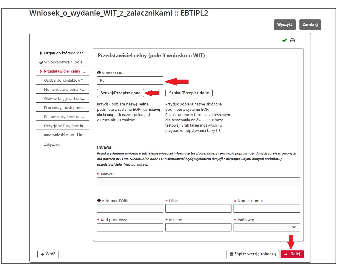 fragment ekranu systemu PUESC z czerwonymi strzałkami wskazującymi na tekst: „Numer EORI”, „Szukaj/Przepisz dane”, „Dalej”.