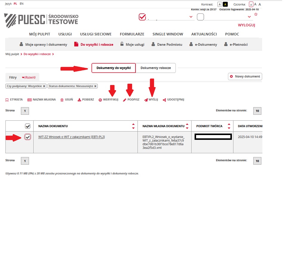 fragment ekranu systemu PUESC z czerwonymi strzałkami wskazującymi na tekst: „Dokumenty do wysyłki”, „Weryfikuj”, „Podpisz”, „Wyślij” oraz  pole wskazujące na dokument.